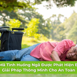 Giải Mã Tình Huống Ngã Được Phát Hiện Bởi Ai: Giải Pháp Thông Minh Cho An Toàn